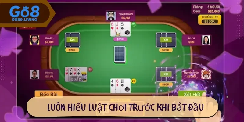 Luôn hiểu luật chơi trước khi bắt đầu