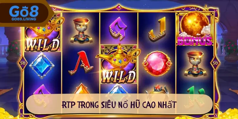 RTP trong Siêu nổ hũ cao nhất